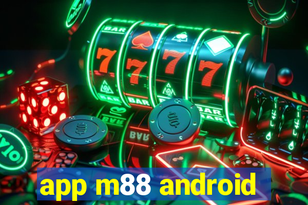 app m88 android