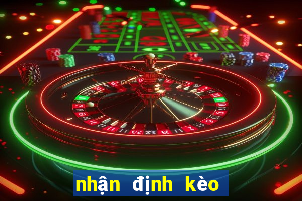 nhận định kèo ngoại hạng anh