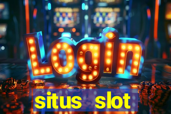 situs slot terpercaya 2022