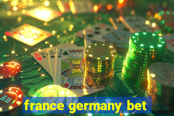 france germany bet