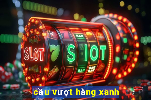 cầu vượt hàng xanh