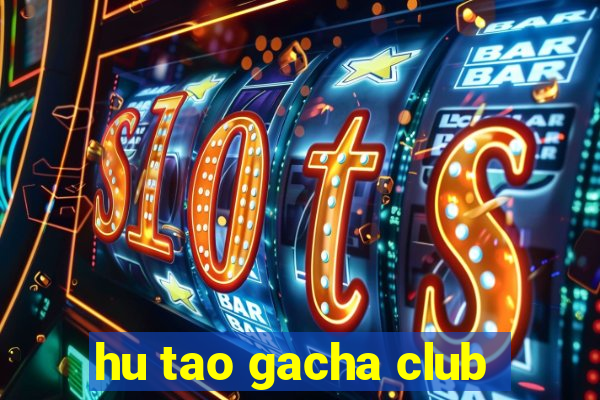 hu tao gacha club