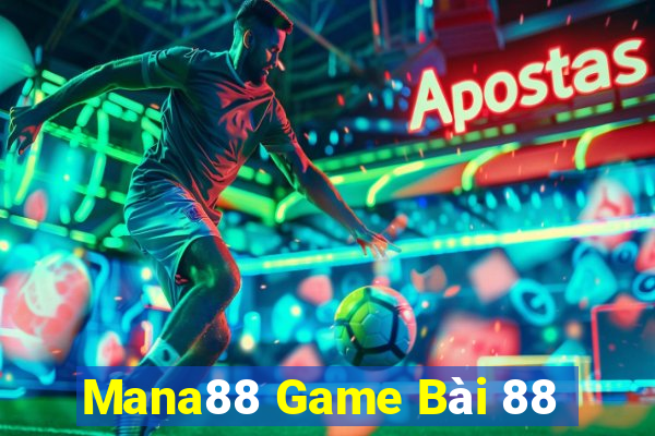 Mana88 Game Bài 88