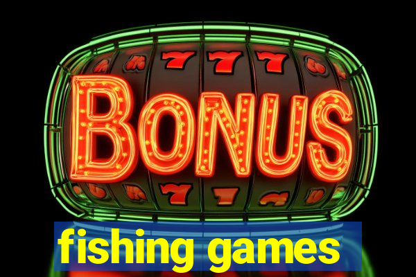 fishing games