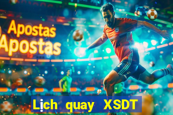 Lịch quay XSDT Thứ 5