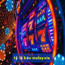 tỷ lệ kèo malaysia