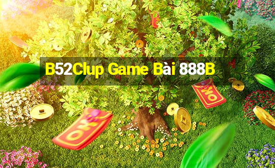 B52Clup Game Bài 888B