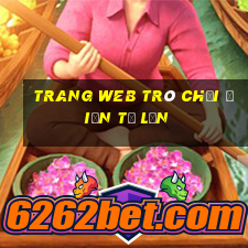 Trang web trò chơi điện tử lớn