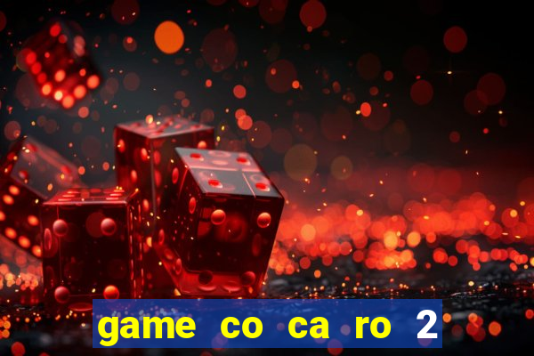 game co ca ro 2 nguoi choi