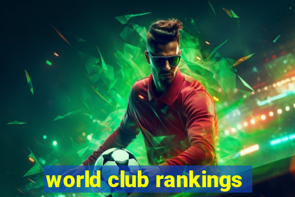 world club rankings