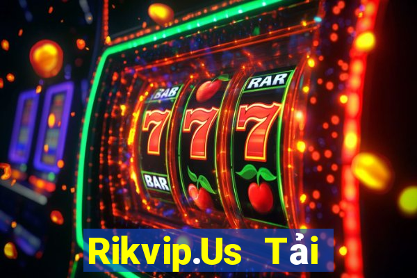 Rikvip.Us Tải Game Bài Đổi Thưởng Uy Tín 2024