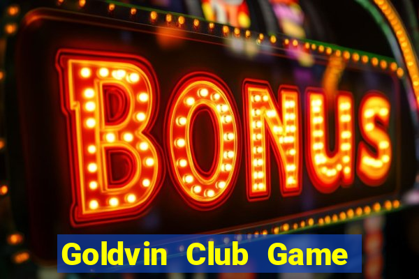 Goldvin Club Game Bài Vui