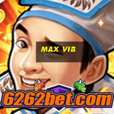 max vib