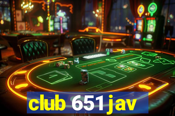 club 651 jav