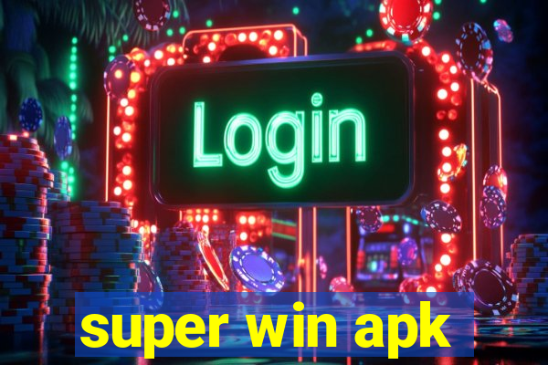 super win apk