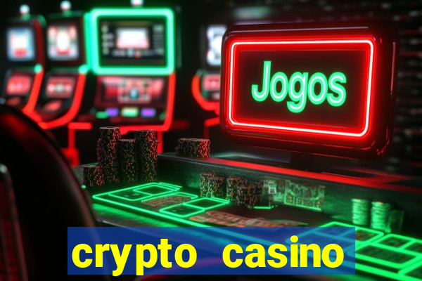 crypto casino deposit bonus