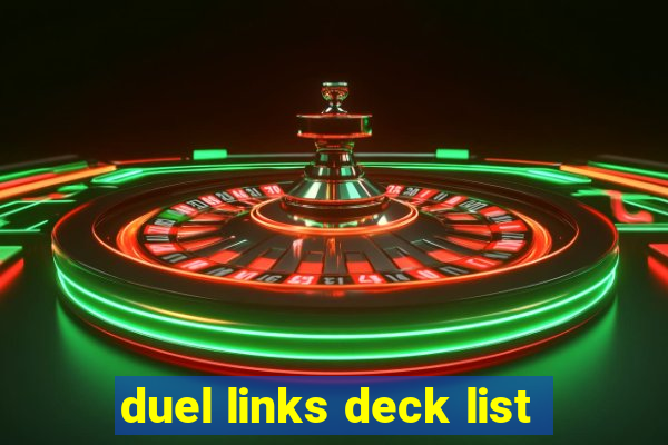 duel links deck list