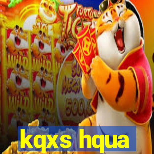 kqxs hqua