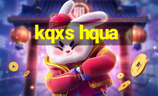 kqxs hqua