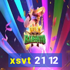 xsvt 21 12