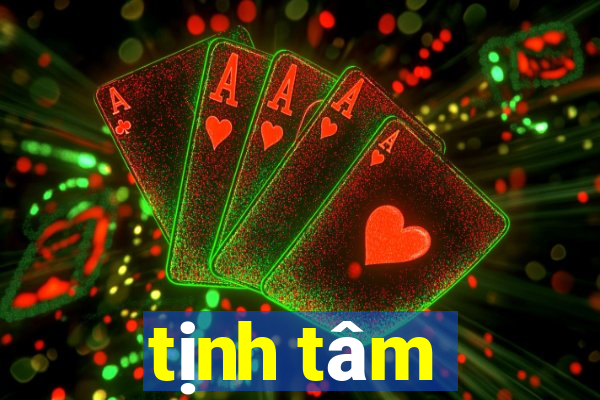 tịnh tâm