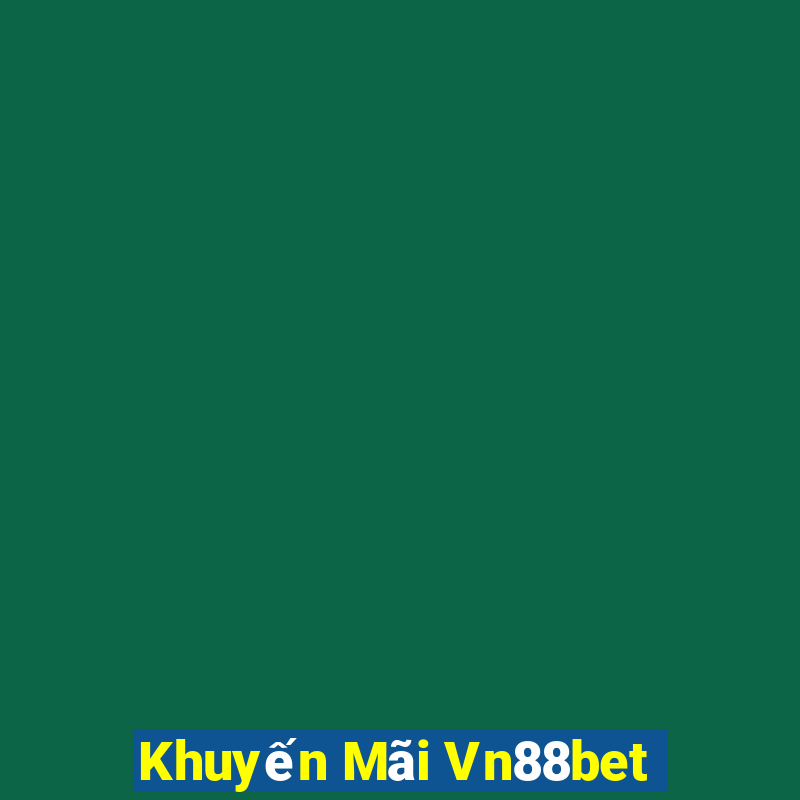 Khuyến Mãi Vn88bet