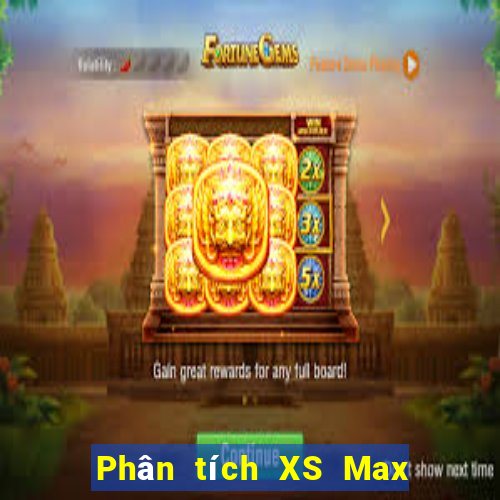 Phân tích XS Max 4D ngày 26