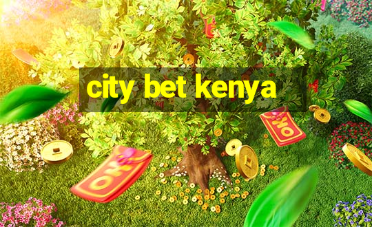 city bet kenya