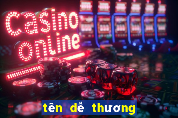 tên dễ thương trong game