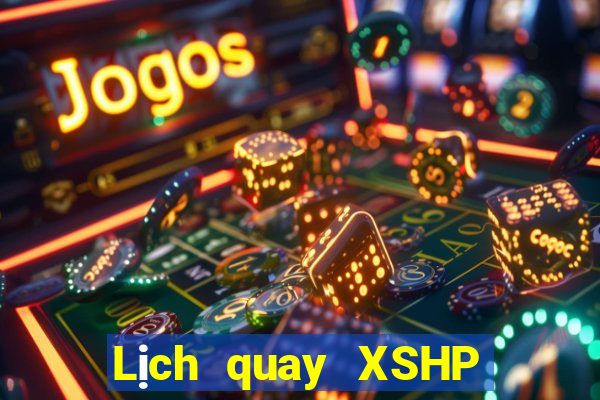 Lịch quay XSHP thứ bảy