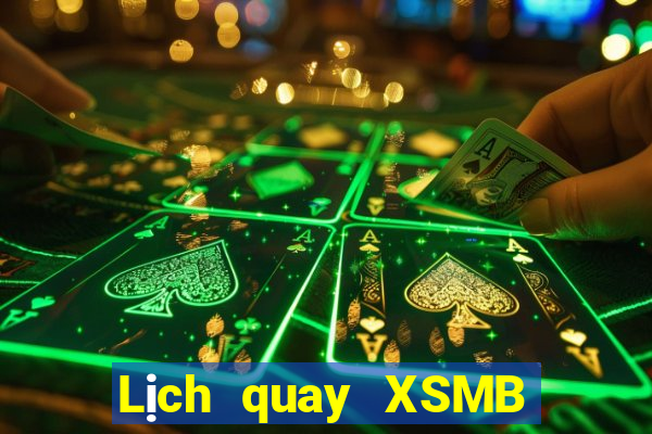 Lịch quay XSMB ngày 23