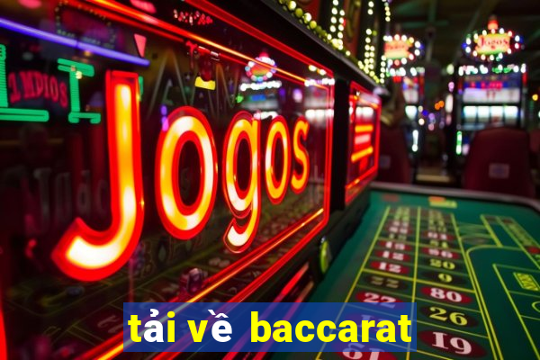 tải về baccarat