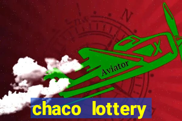 chaco lottery casino games