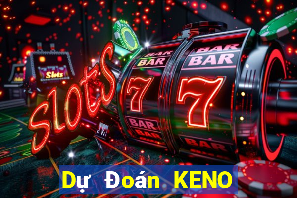 Dự Đoán KENO ngày 5