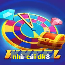 nhà cái dk8