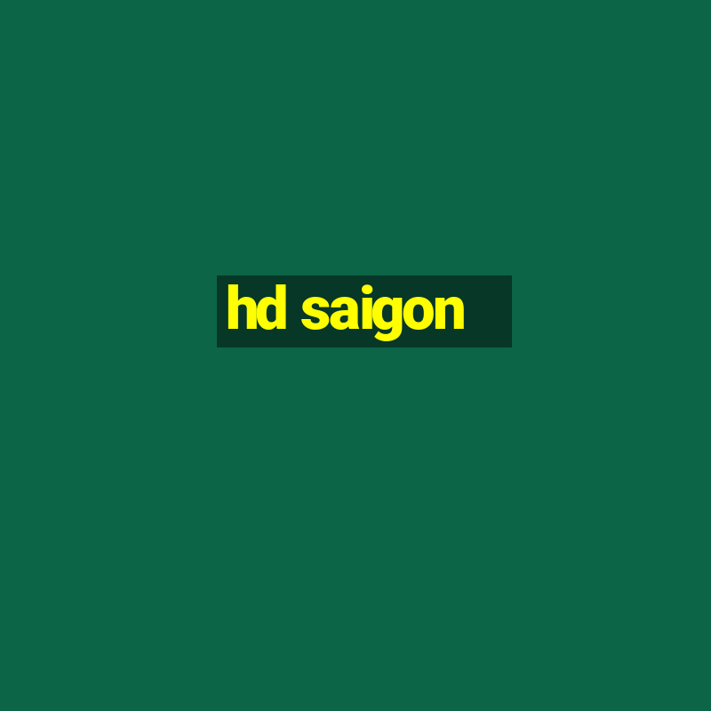 hd saigon