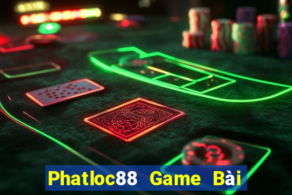 Phatloc88 Game Bài 52Fun Đổi Thưởng