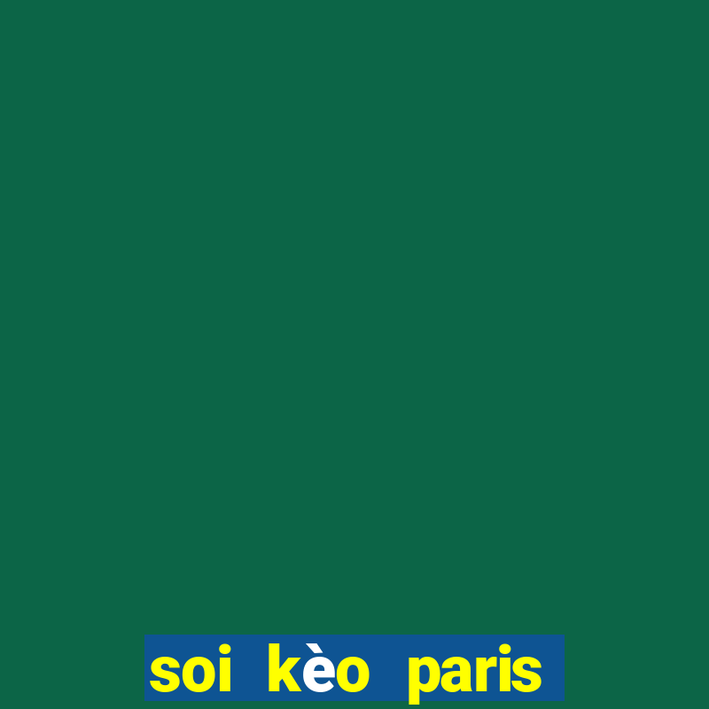 soi kèo paris saint germain