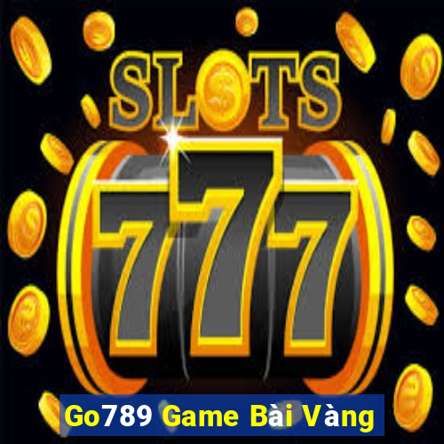 Go789 Game Bài Vàng