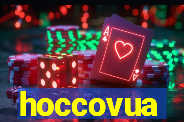 hoccovua