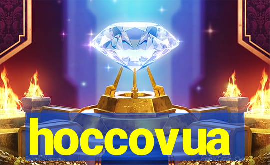 hoccovua