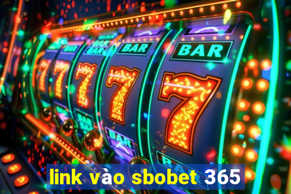 link vào sbobet 365