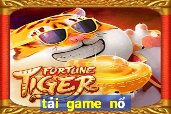 tải game nổ hũ sunwin