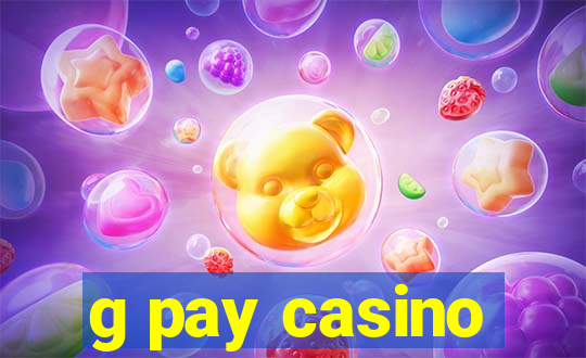 g pay casino