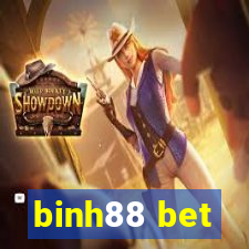 binh88 bet