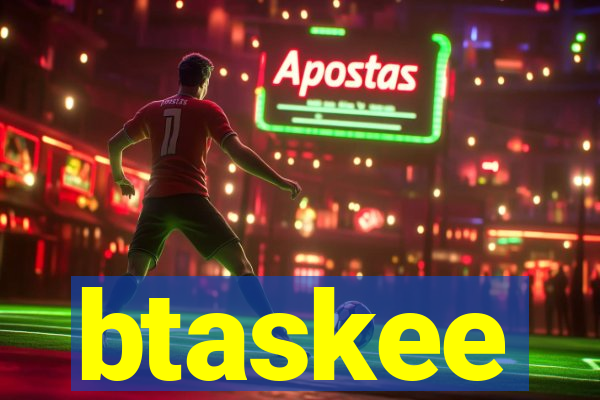 btaskee