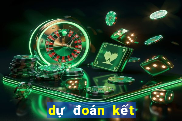 dự đoán kết quả xổ số ngày hôm nay