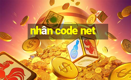 nhân code net