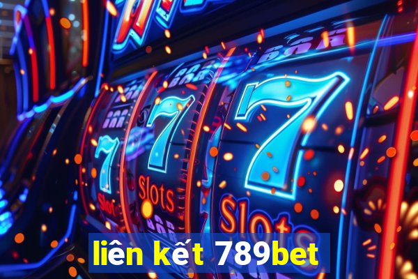 liên kết 789bet