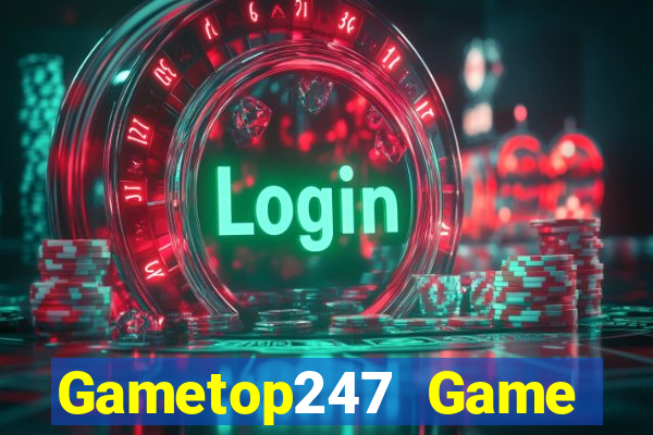 Gametop247 Game Bài 52